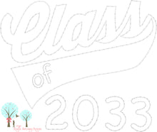Class of 2033 -  Embroidery - First Day of School - Embroidery Design Instant download Machine Embroidery