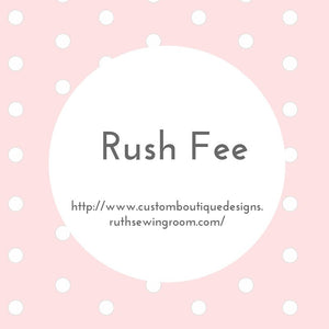 Rush Fee for Custom orders.  To Move your Order to top of my Working on List