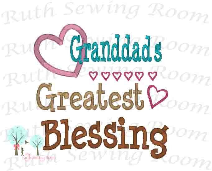 Granddad's Greatest Blessing Embroidery - Father day - Granddad Embroidery Design Instant download Machine Embroidery - This is NOT a PATCH!