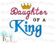 Daughter of the King, Embroidery, Christian Embroidery, Princess of the King, Baby Gift, Baptism Gift, Dedication Gift -- Digitize File ---