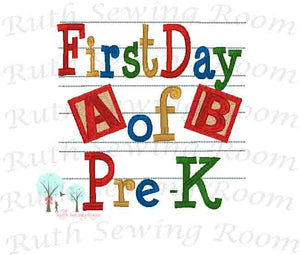 First Day of Per-K, Embroidery - First Day of School - Blocks   Embroidery Design Instant download Machine Embroidery - This is NOT a PATCH!