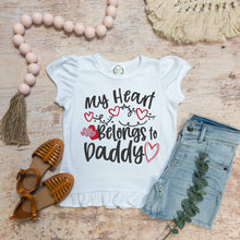 Valentine's Day --My heart belongs to Daddy -- Tee shirt