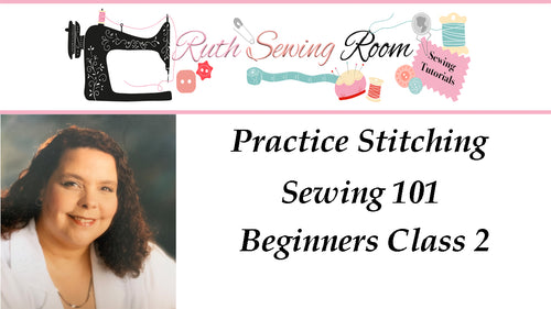 SEWING 101: IN PERSON OR VIRTUAL ADULT CLASS