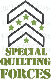 Special Quilting Forces  Embroidery -Applique